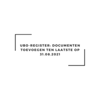 UBO-register: documenten toevoegen ten laatste op 31.08.2021